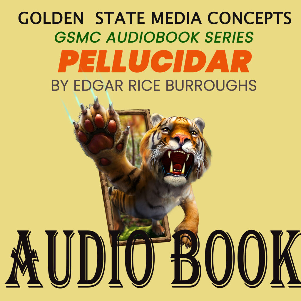 GSMC Audiobook Series: Pellucidar