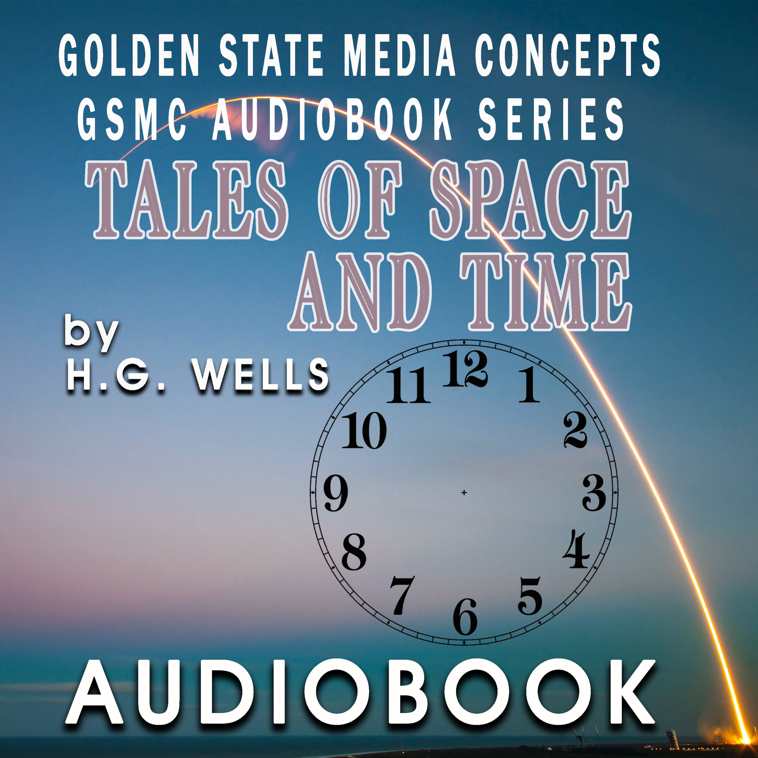 GSMC Audiobook Series: Tales of Space and Time