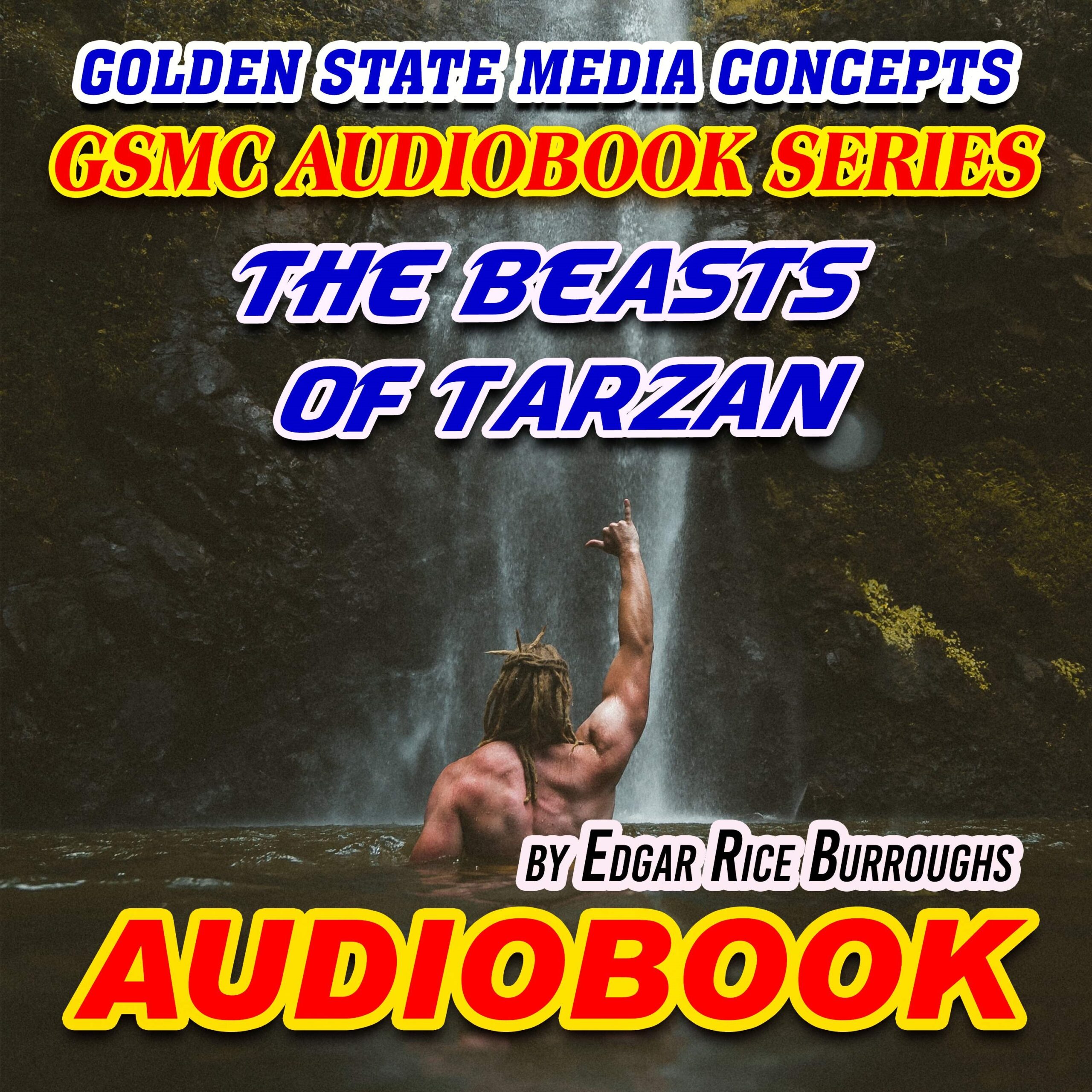 GSMC Audiobook Series: The Beasts of Tarzan