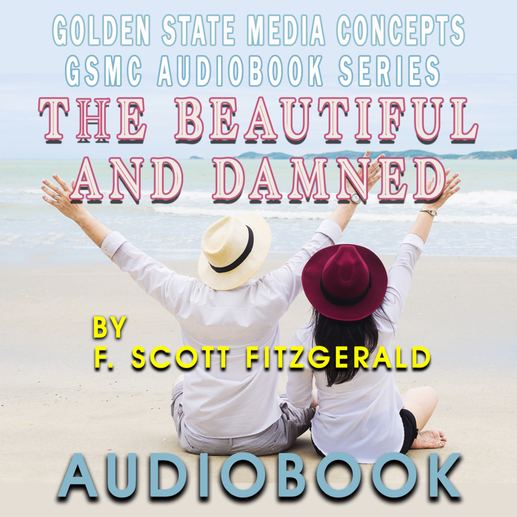 GSMC Audiobook Series: The Beautiful and Damned