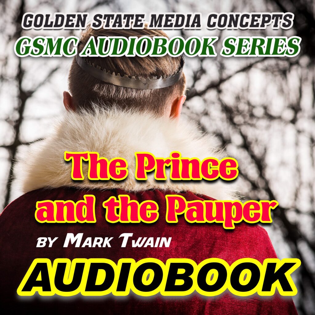 GSMC Audiobook Series: The Prince and the Pauper by Mark Twain