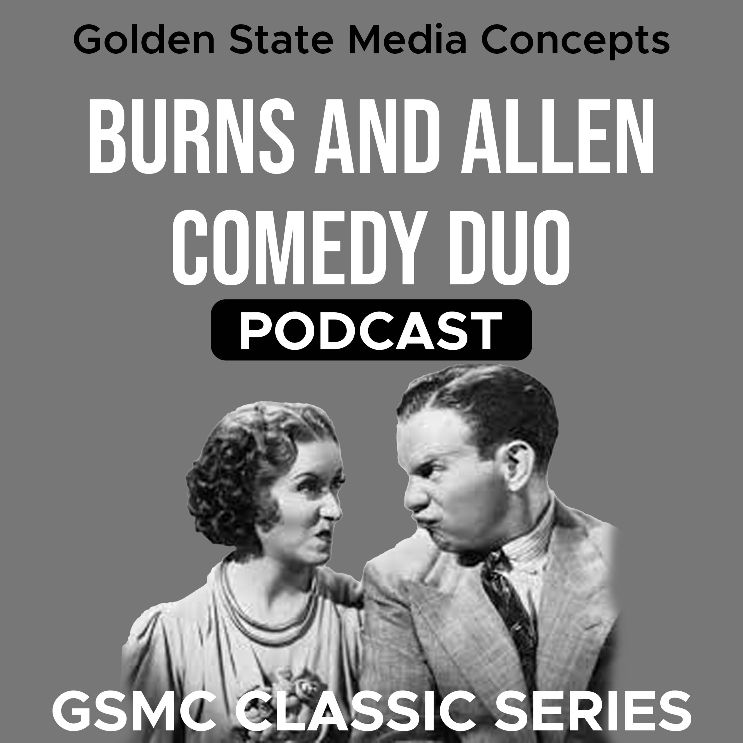 GSMC Classics: Burns and Allen Comedy Duo