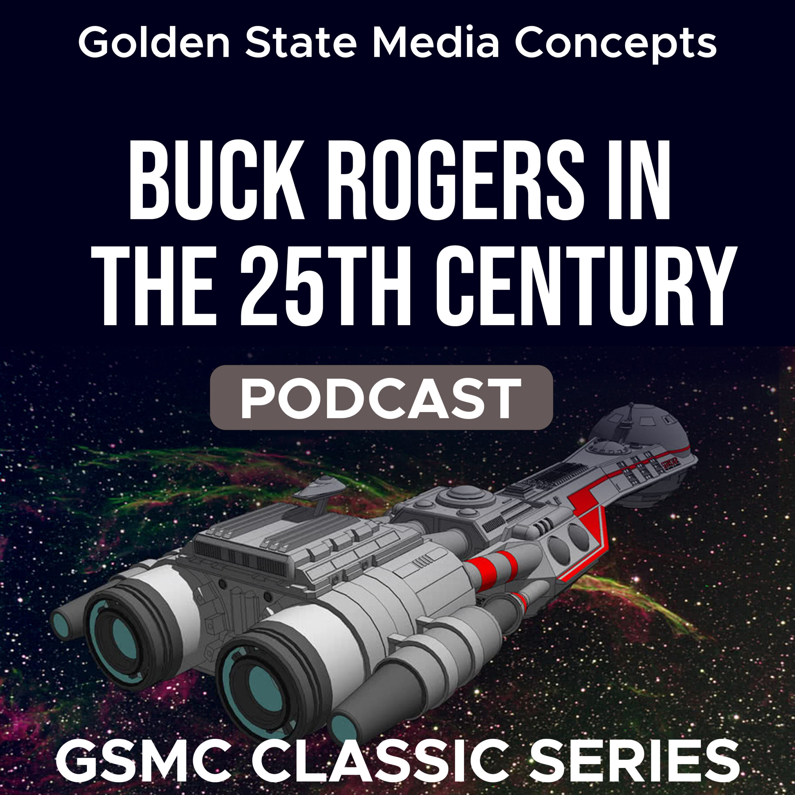 GSMC Classics: Buck Rogers In The 25th Century