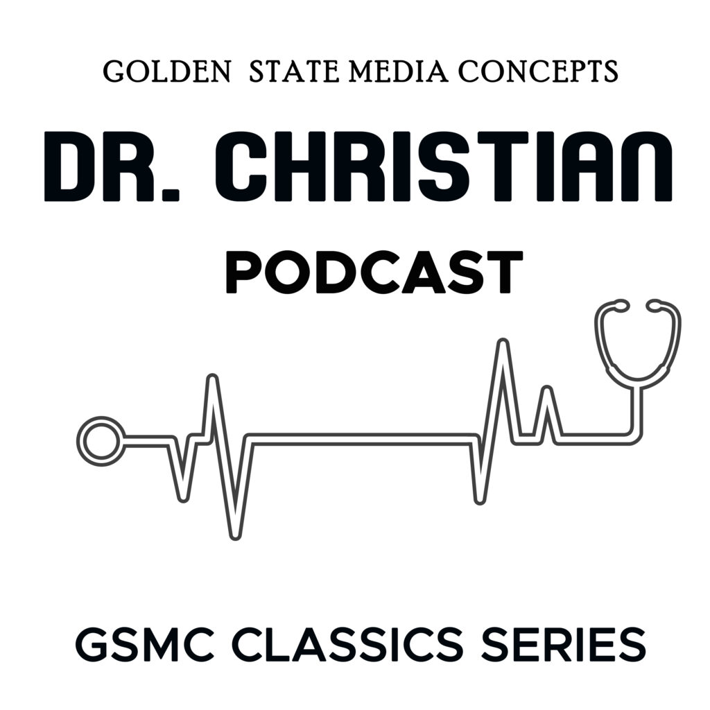 GSMC Classics: Dr. Christian