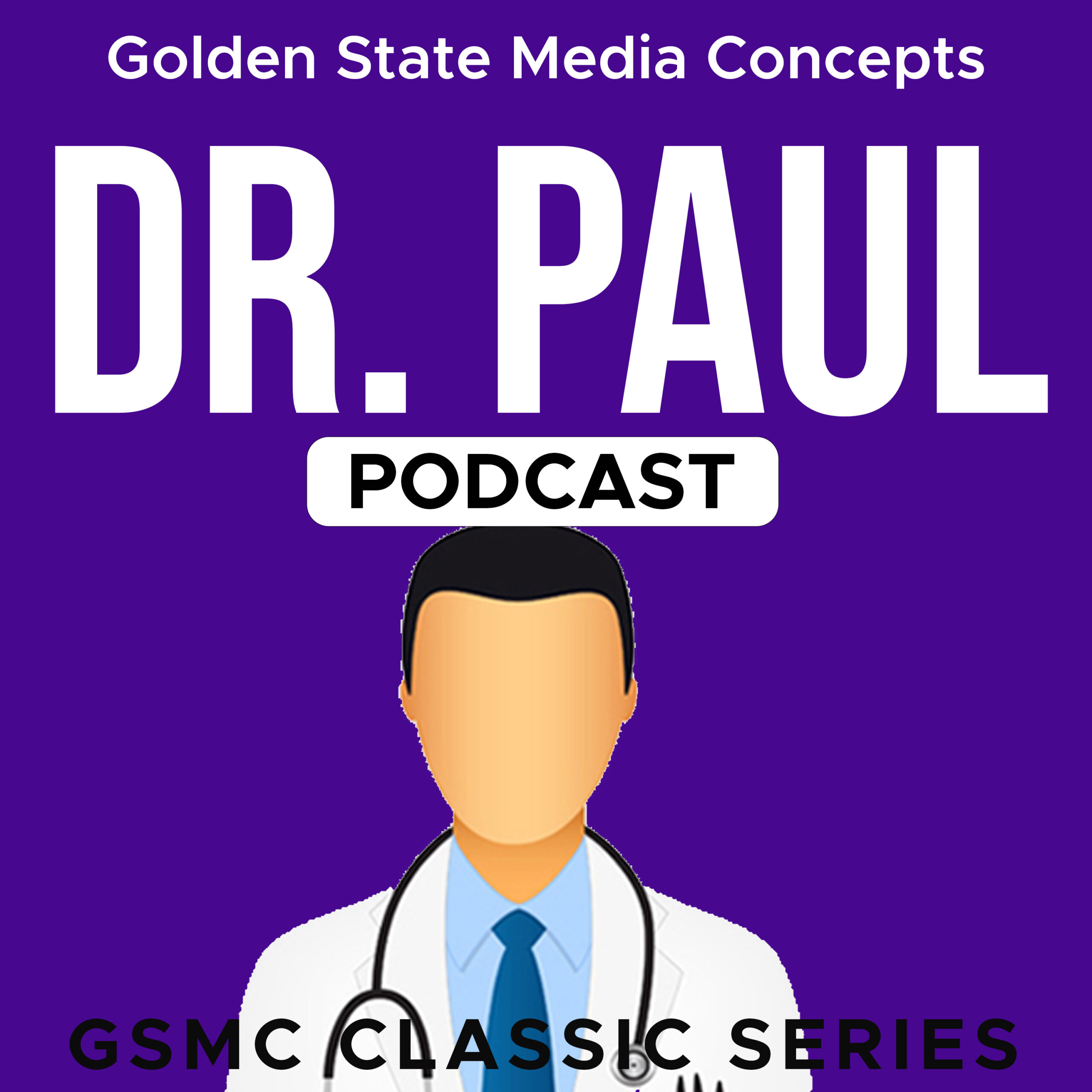 GSMC Classics: Dr. Paul