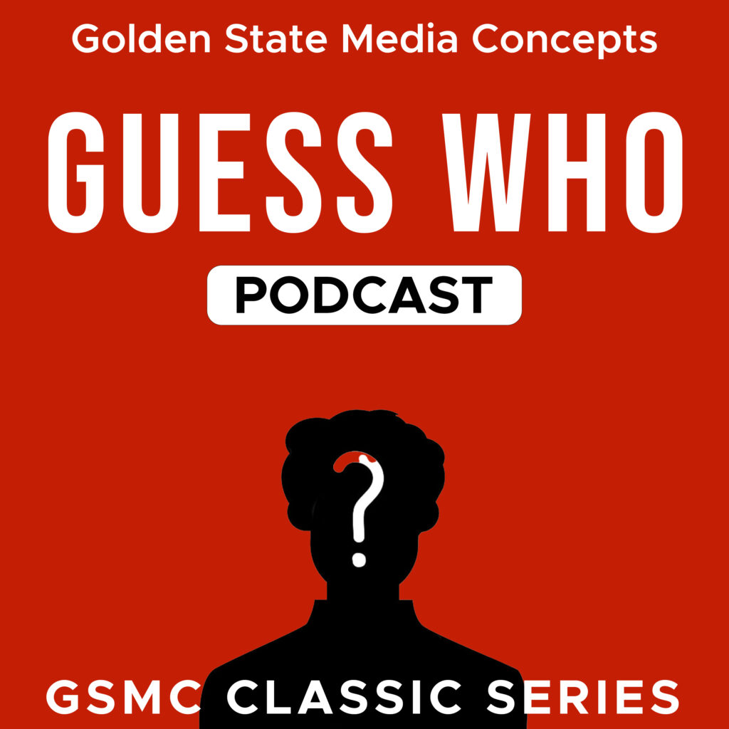 GSMC Classics: Guess Who