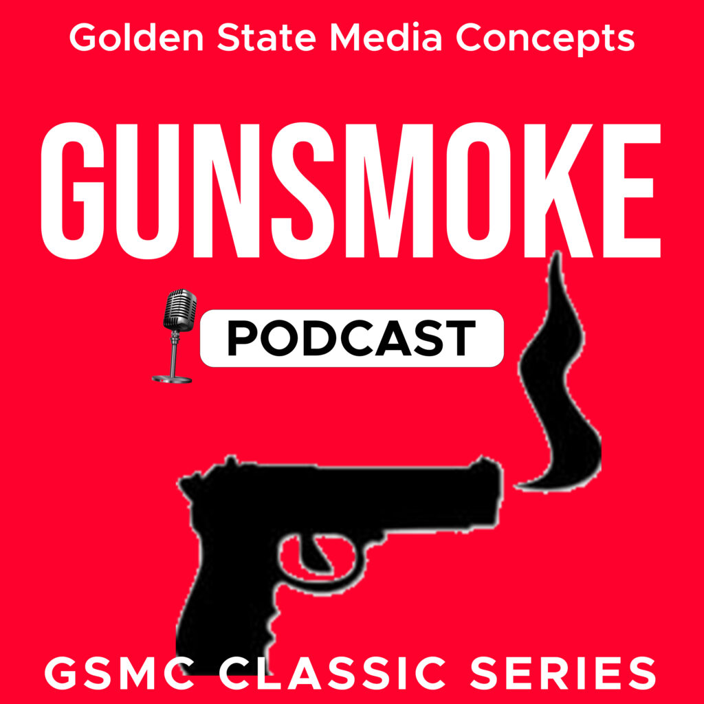GSMC Classics: Gunsmoke