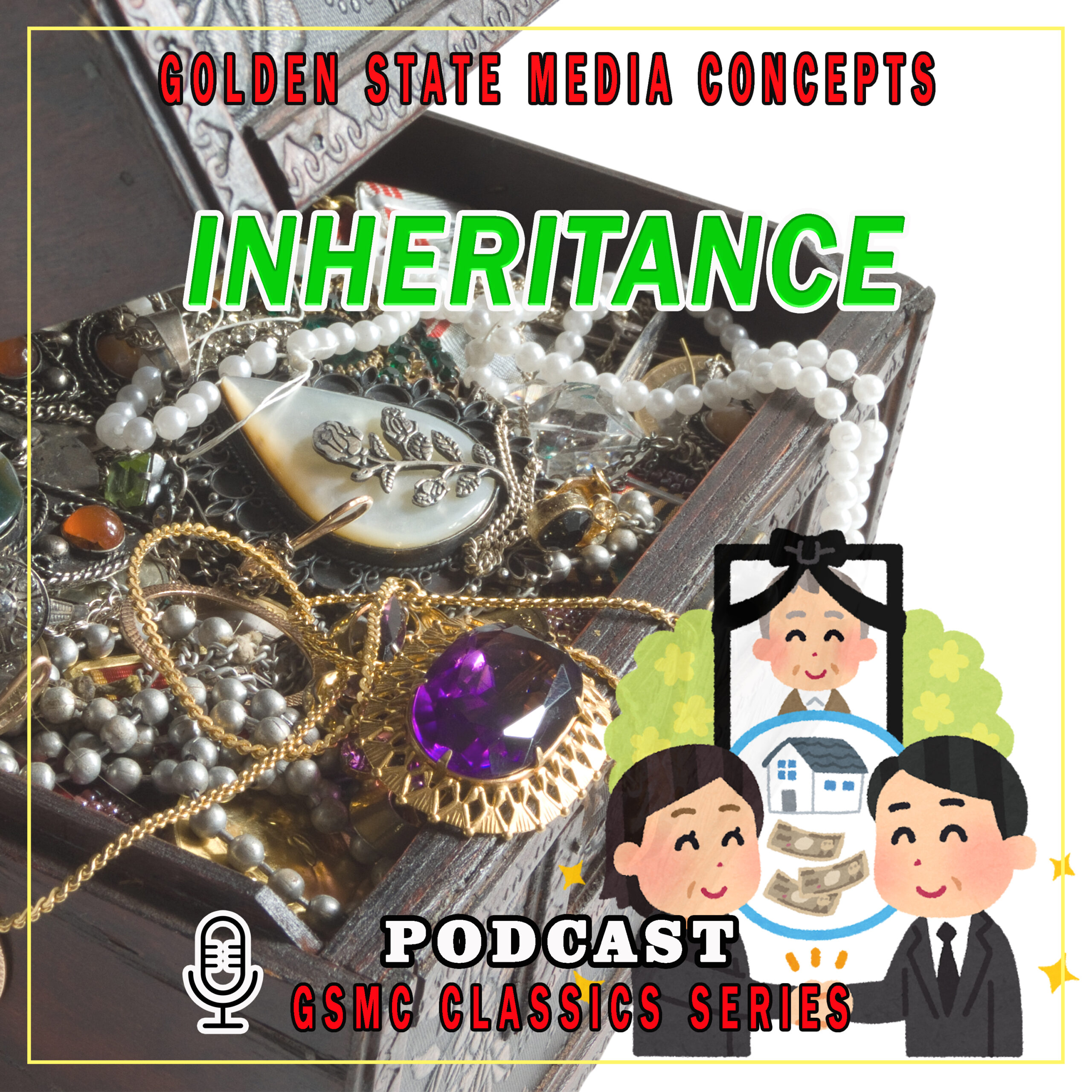 GSMC Classics: Inheritance​