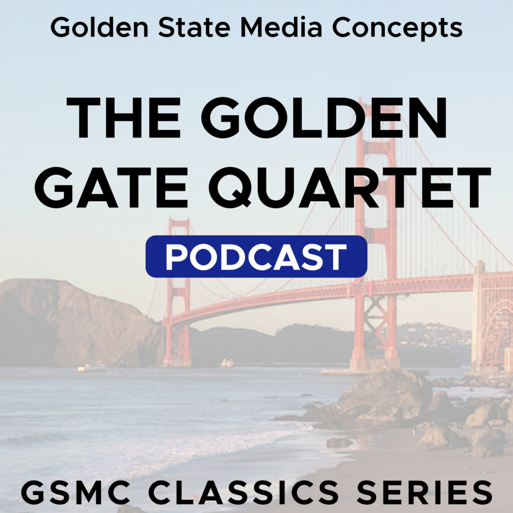 GSMC Classics: The Golden Gate Quartet