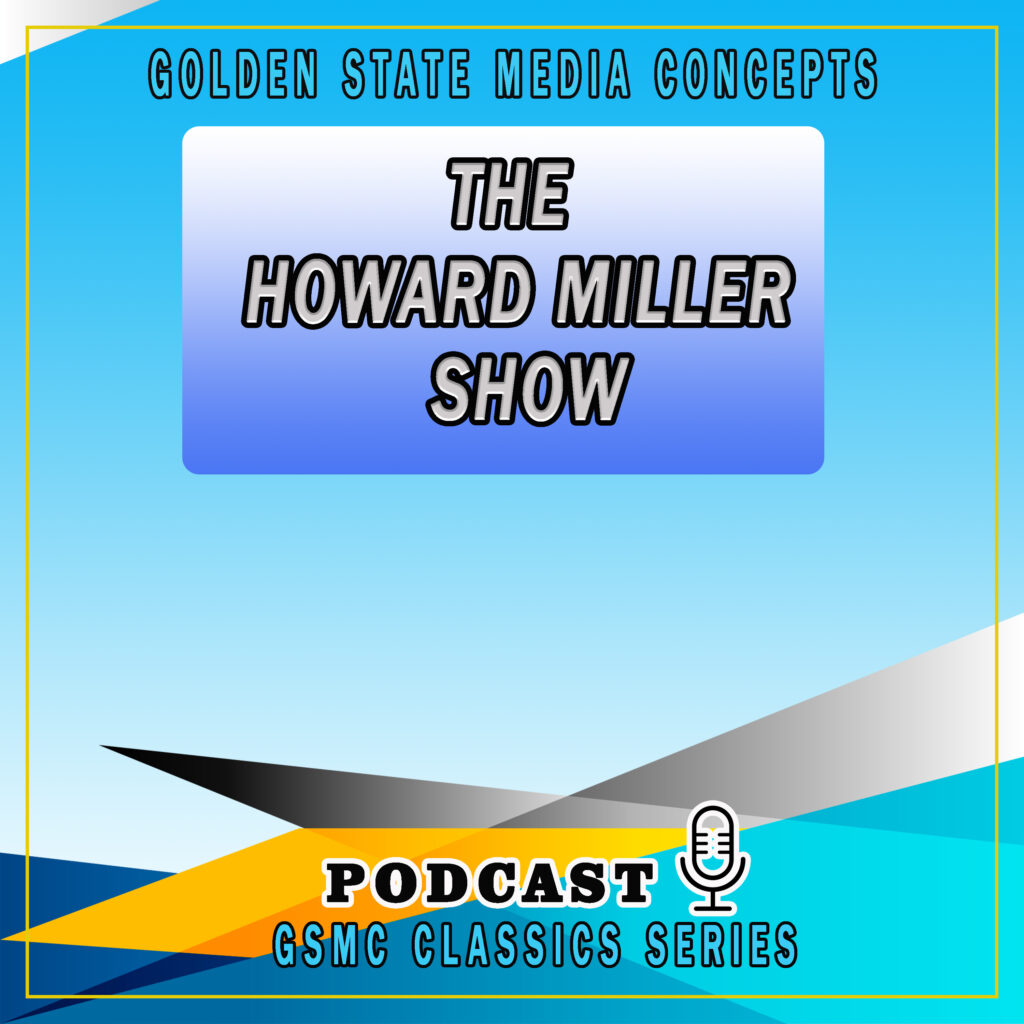 The Howard Miller Show