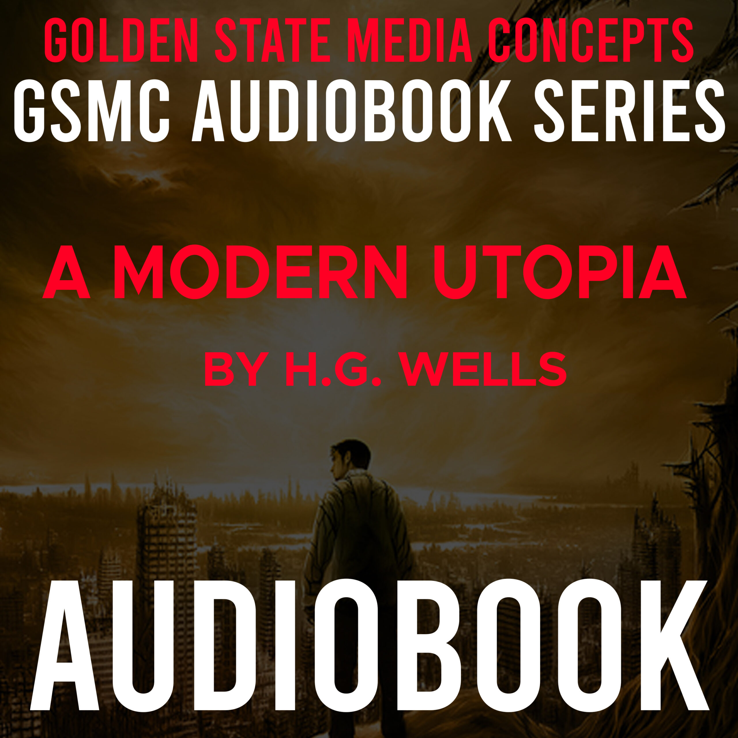 GSMC Audiobook Series: A Modern Utopia