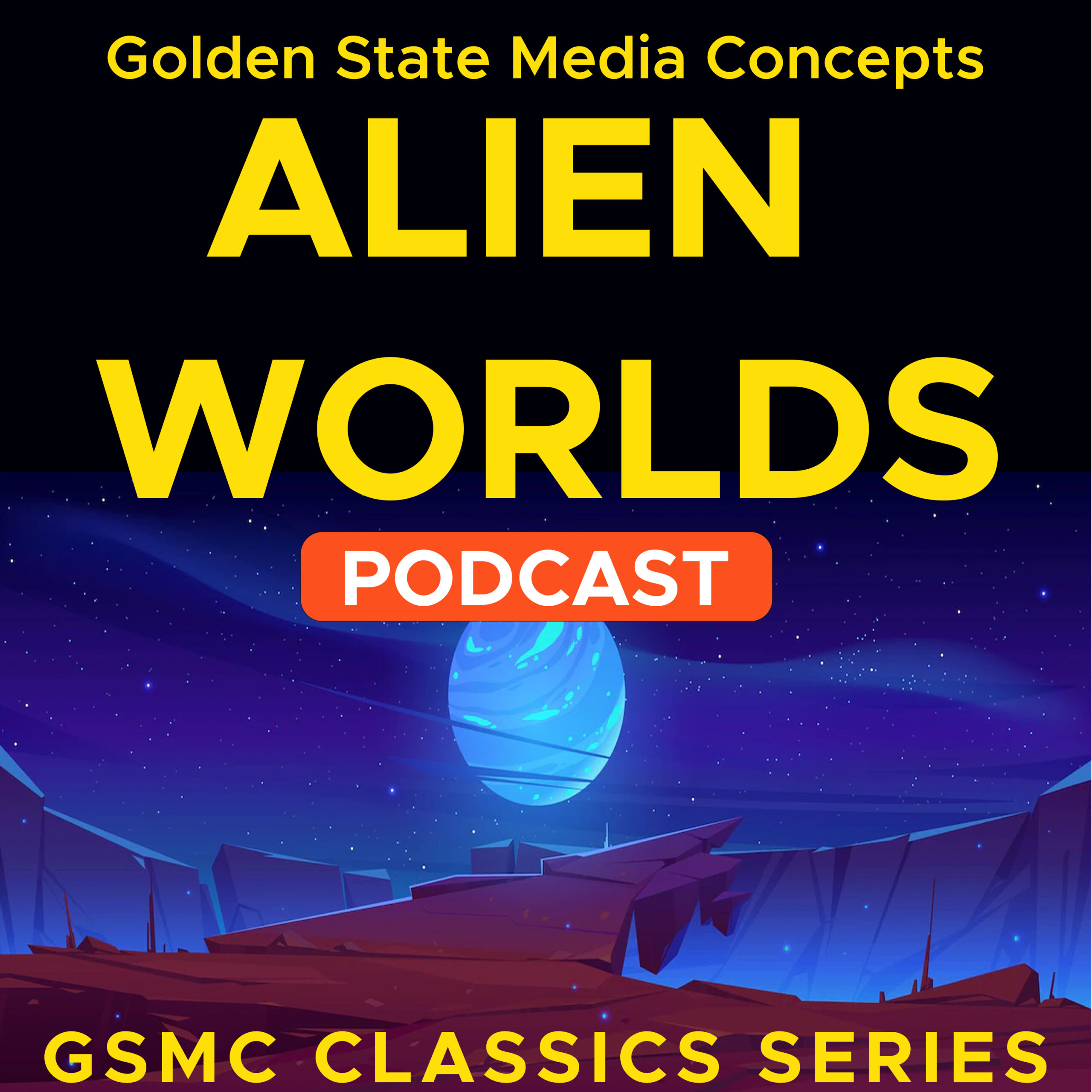 GSMC Classics: Alien Worlds