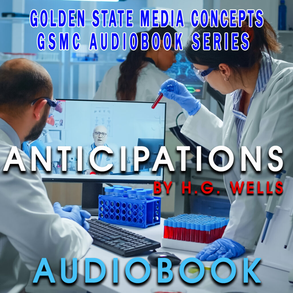 Anticipations by H G Wells