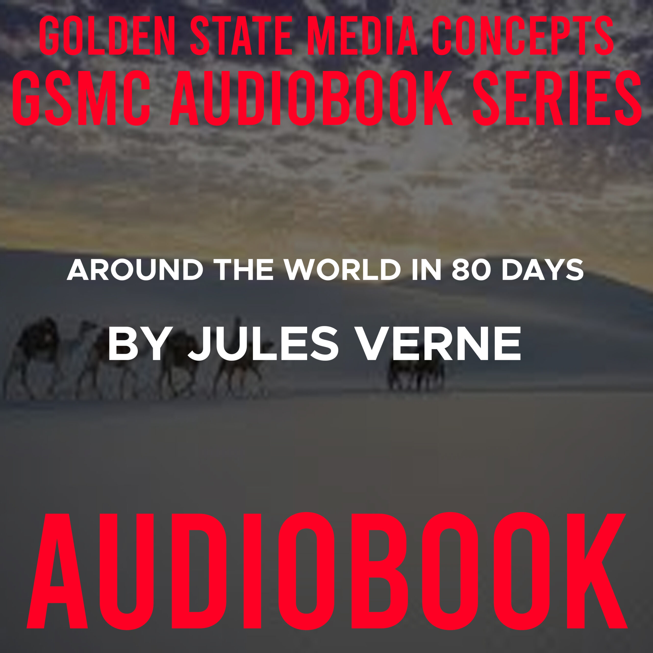 GSMC Audiobook Series: Around the World in 80 Days