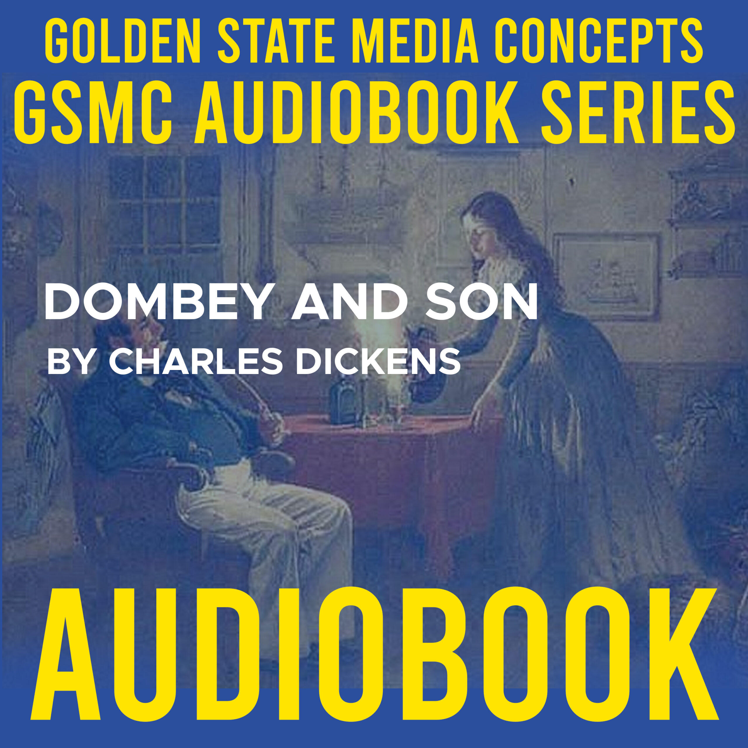 GSMC Audiobook Series: Dombey and Son