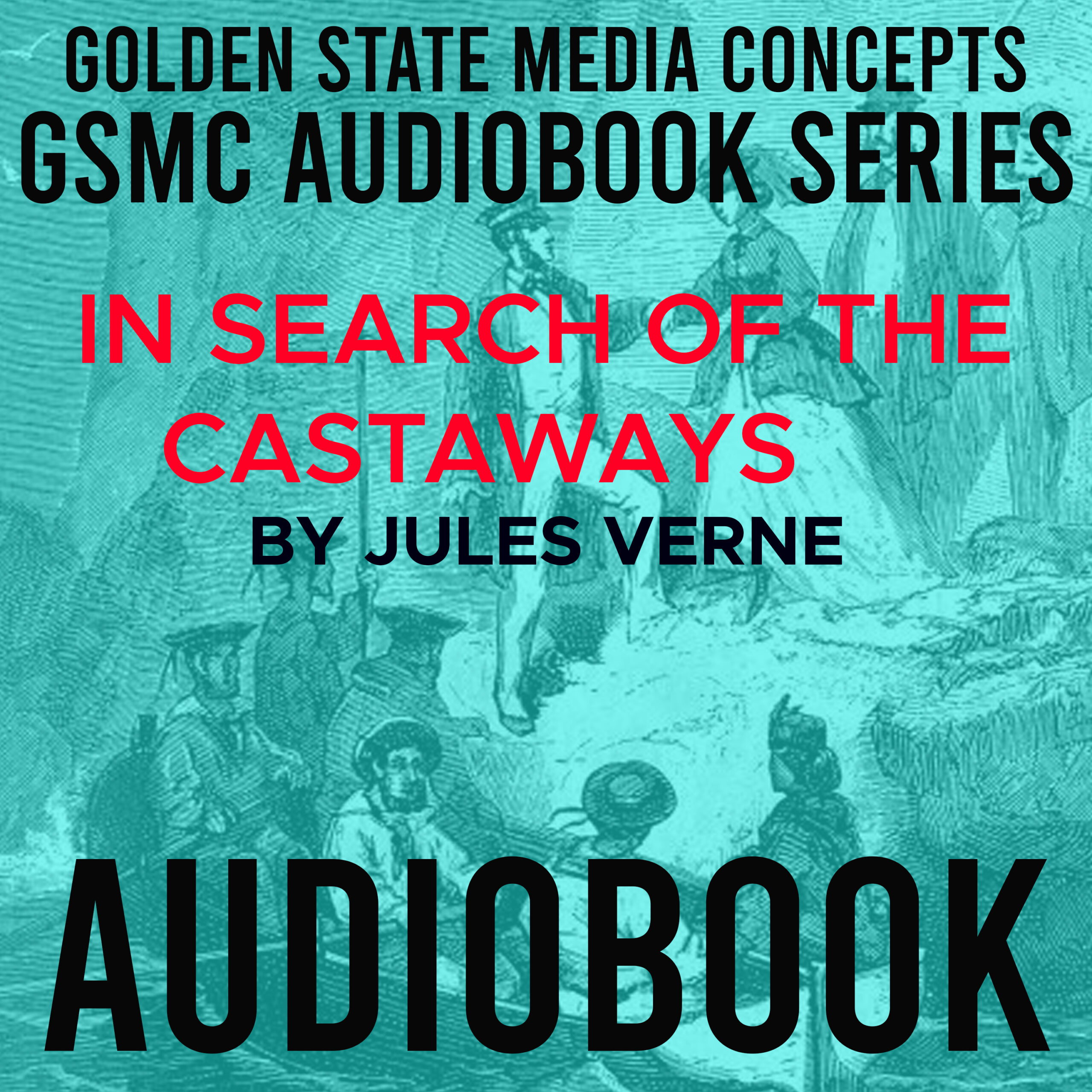 GSMC Audiobook Series: In Search of the Castaways