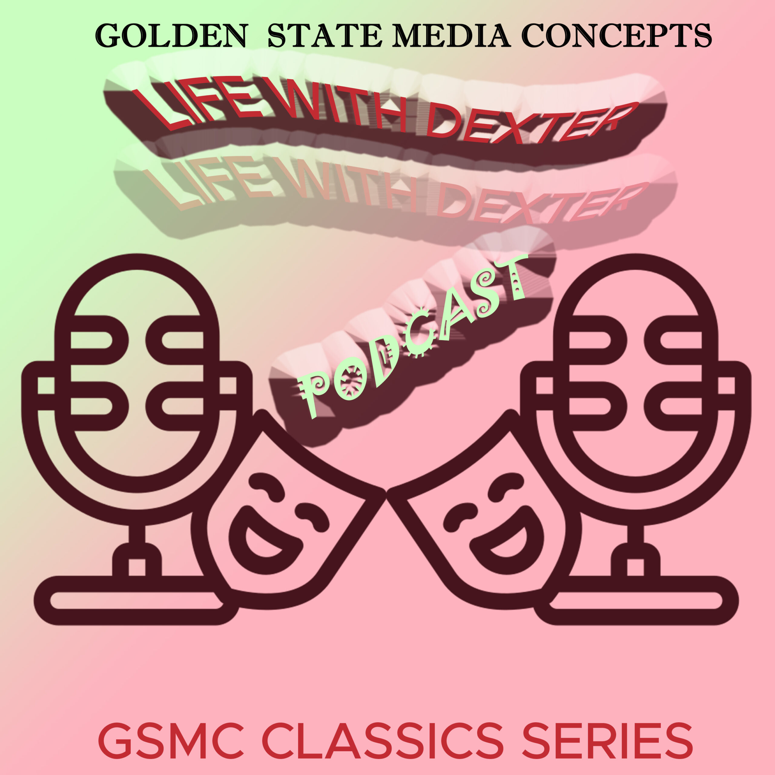GSMC Classics: Life with Dexter