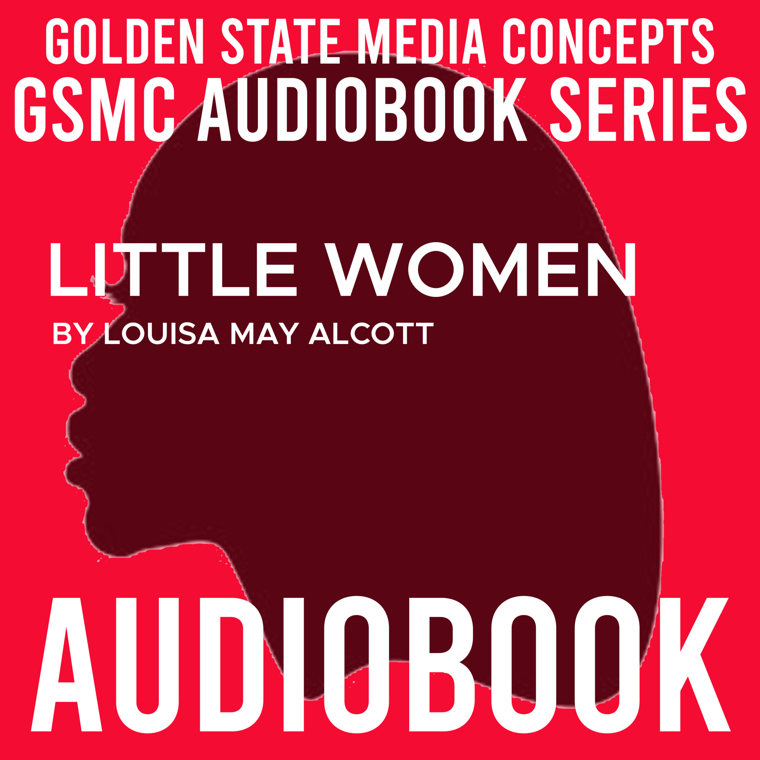 GSMC Audiobook Series: Little Women
