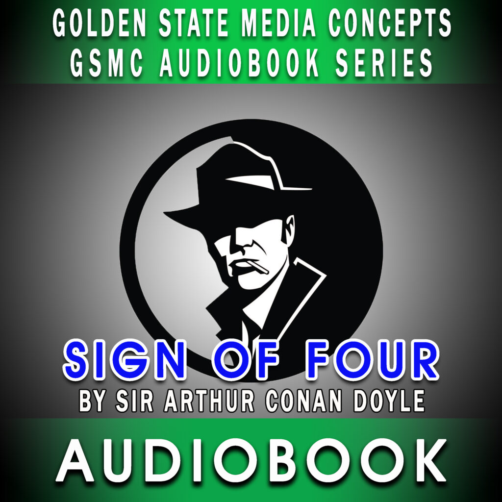 GSMC Audiobook Series: Sign of Four