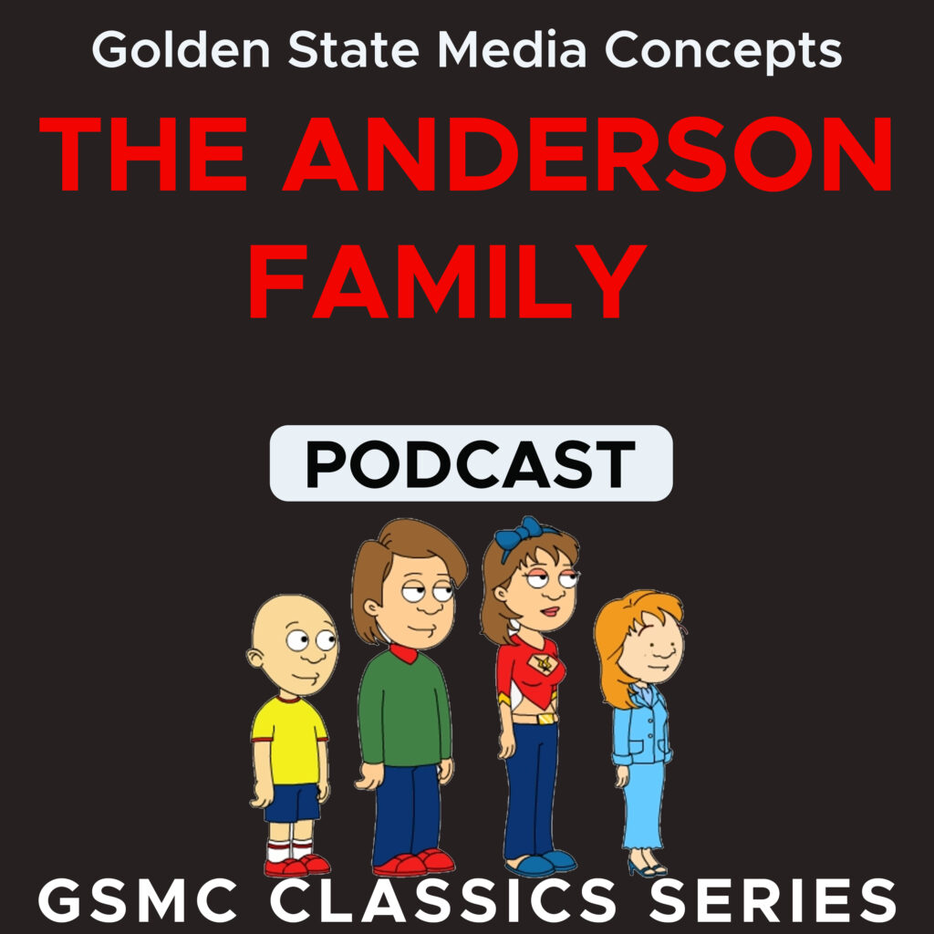 GSMC Classics: The Anderson Family