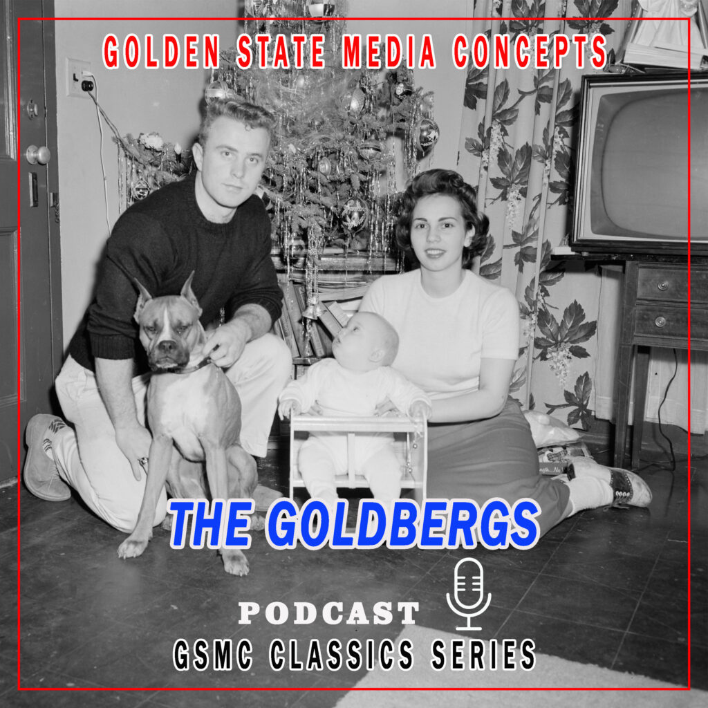 GSMC Classics: The Goldbergs