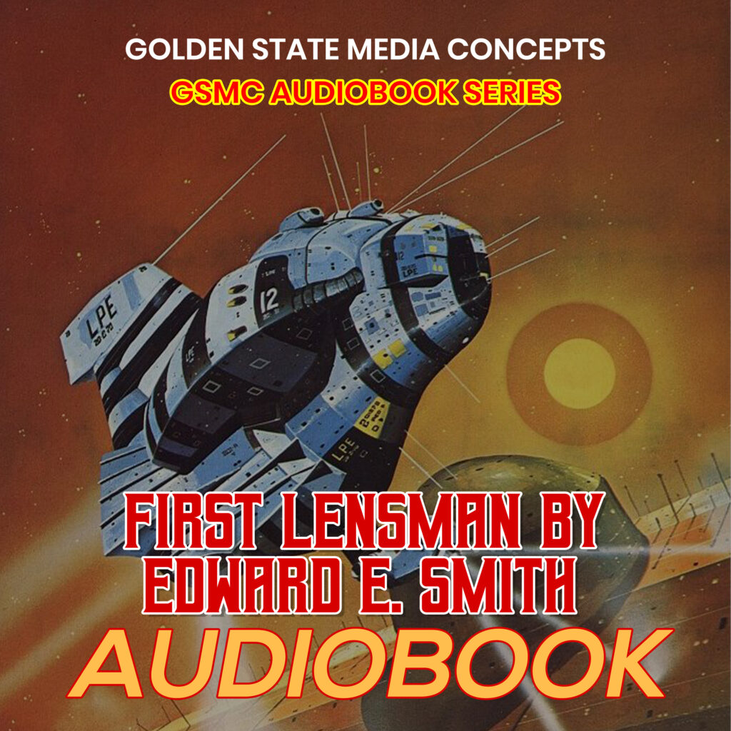 GSMC Audiobook Series: First Lensman
