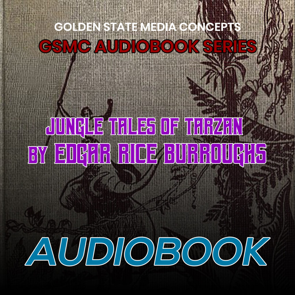 GSMC Audiobook Series: Jungle Tales of Tarzan