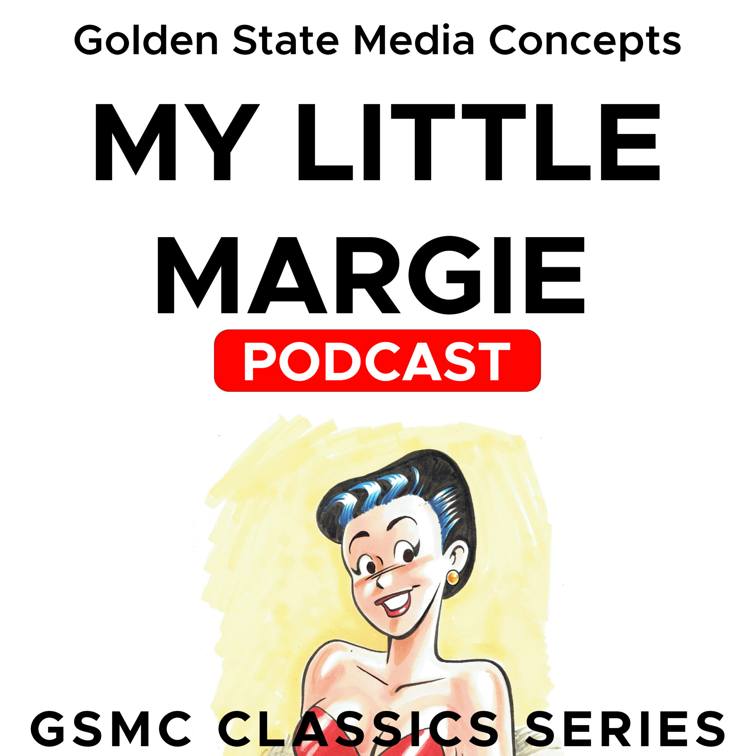 GSMC Classics: My Little Margie