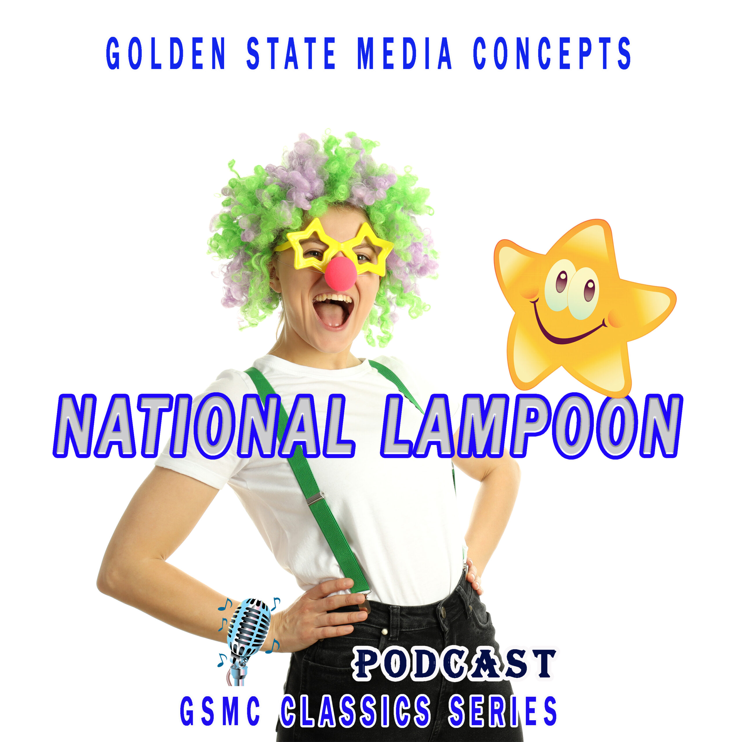 GSMC Classics: The National Lampoon Radio Hour