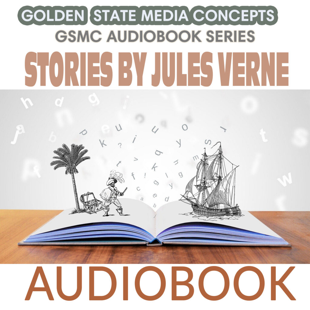 GSMC Audiobook Series: Stories by Jules Verne