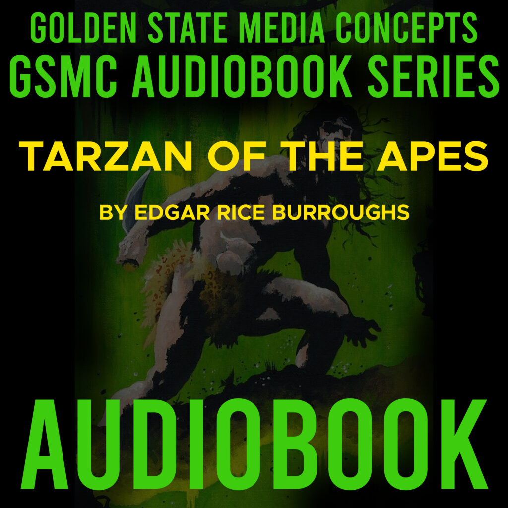 GSMC Audiobook Series: Tarzan of the Apes