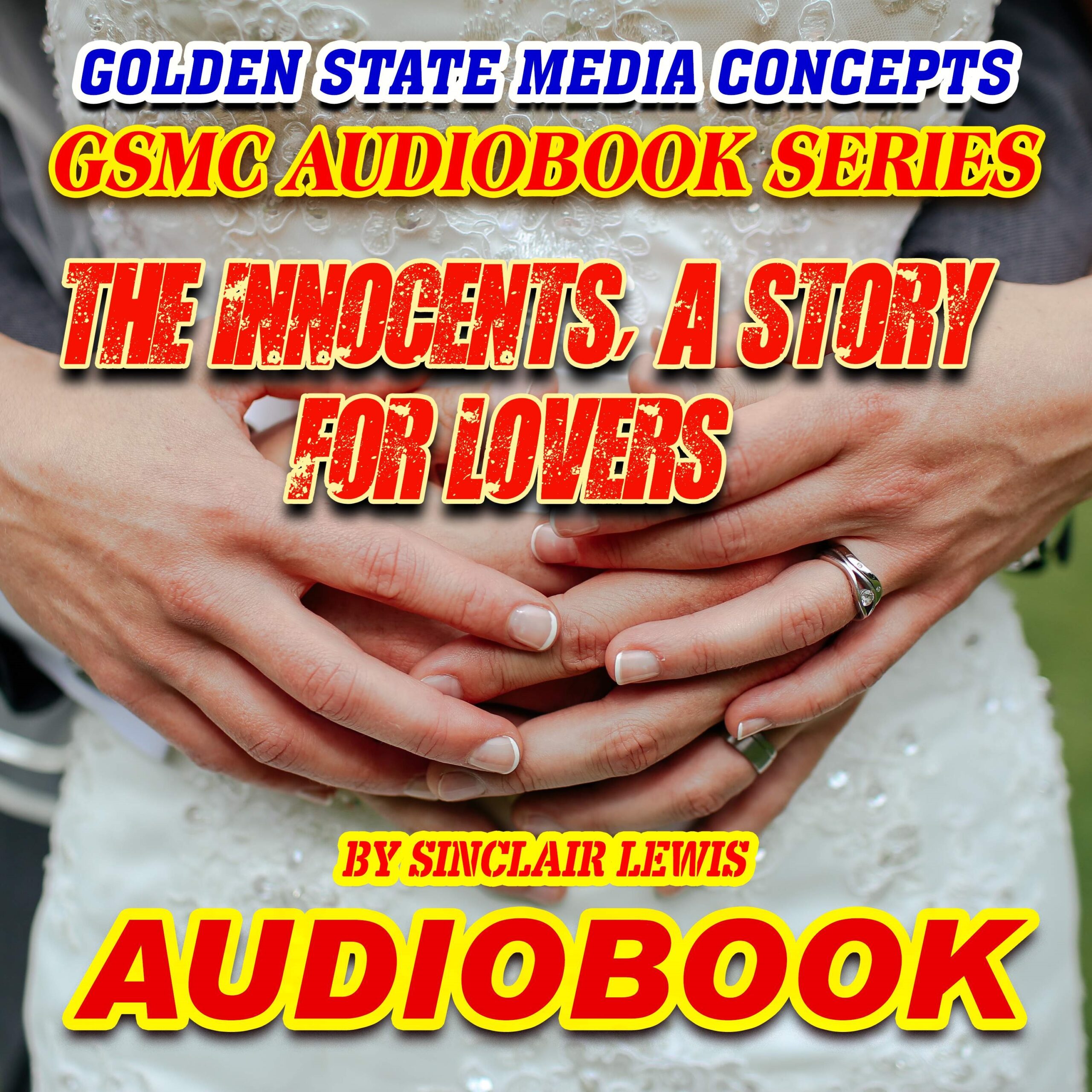 GSMC Audiobook Series: The Innocents A Story for Lovers