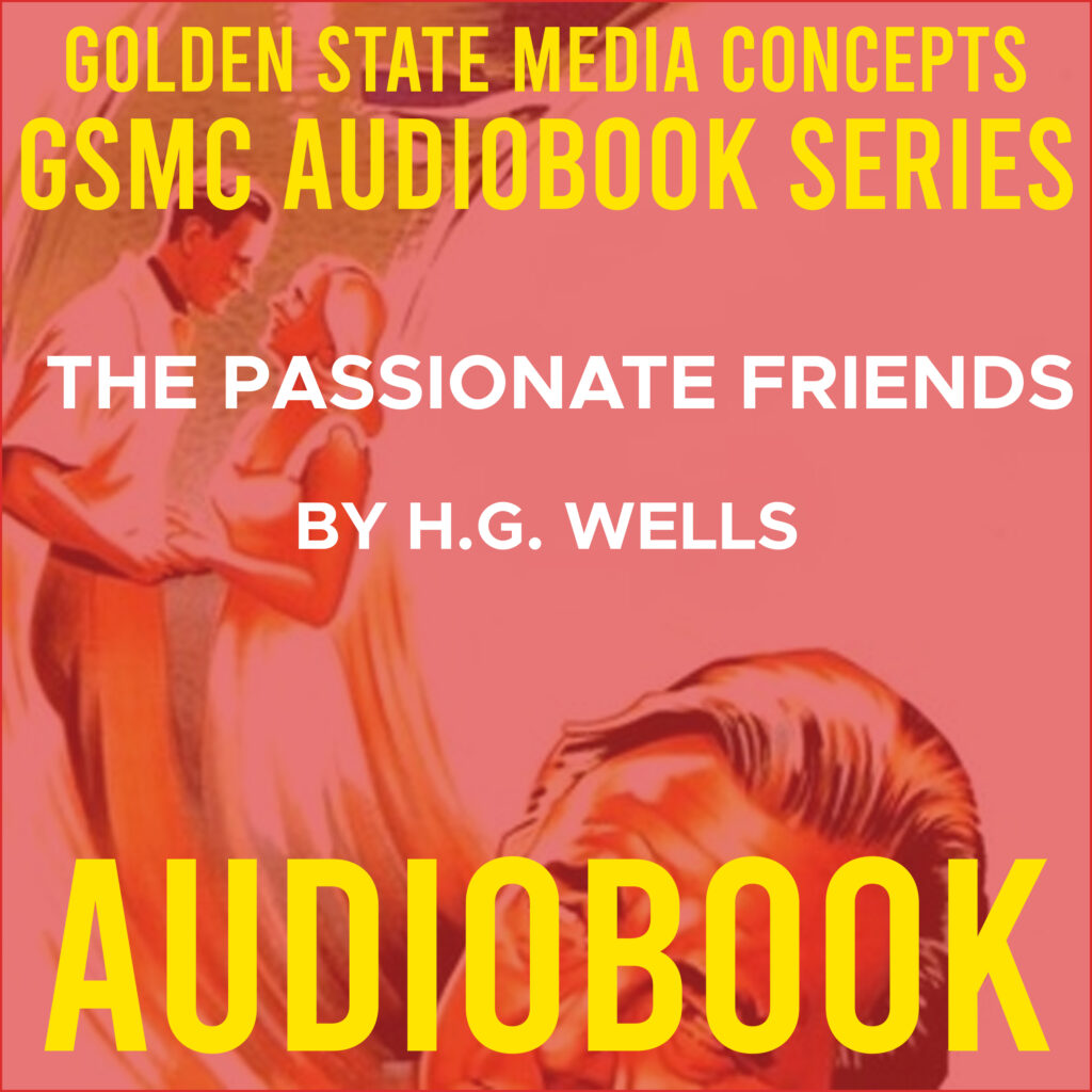 GSMC Audiobook Series: The Passionate Friends