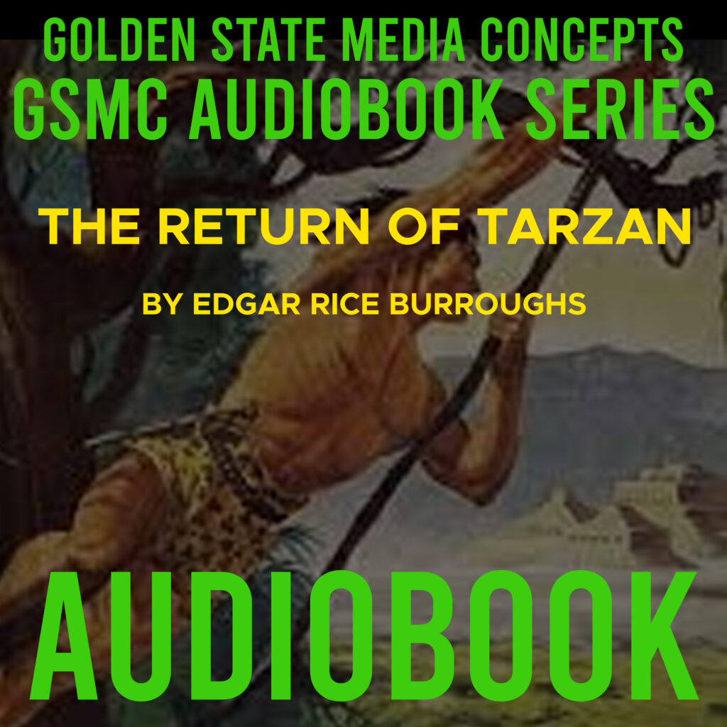 GSMC Audiobook Series: The Return of Tarzan