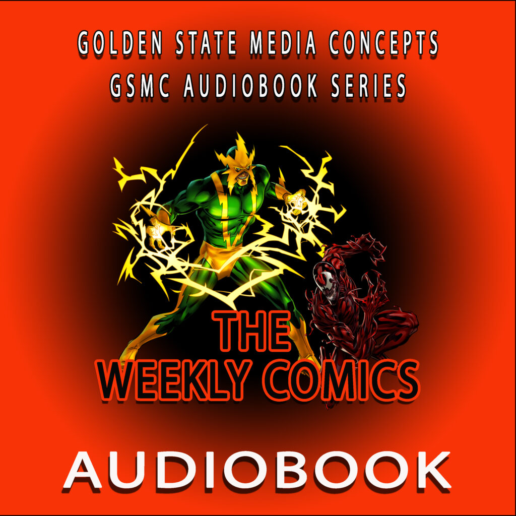 GSMC Audiobook Series: The Weekly Comics