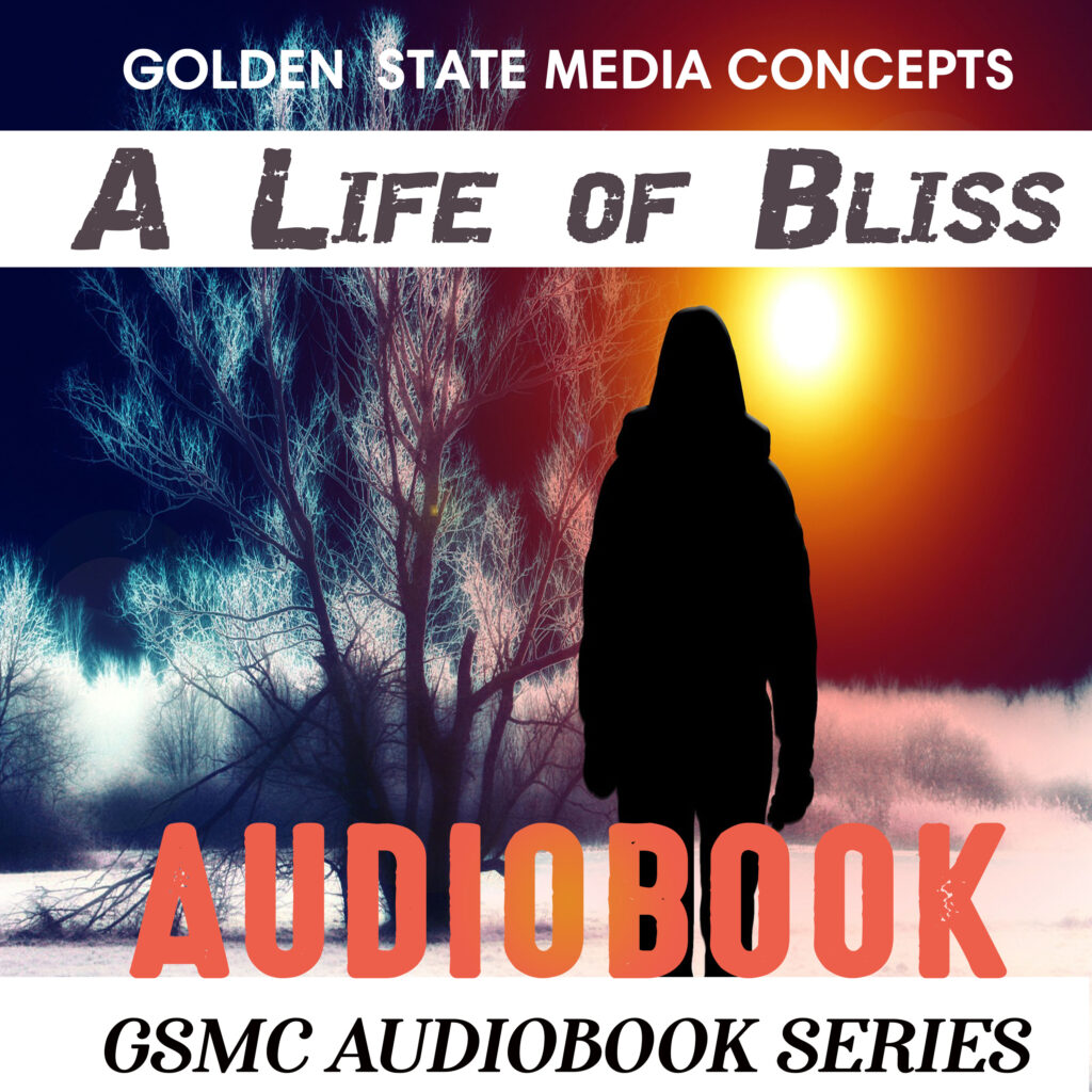 GSMC CLASSICS: A LIFE OF BLISS
