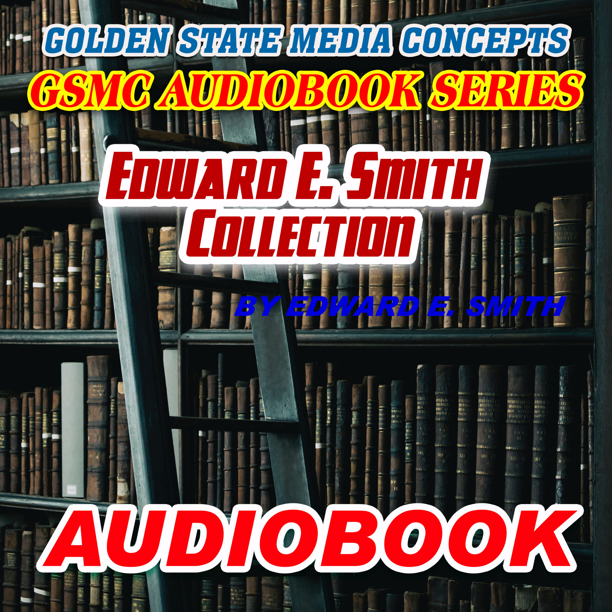 GSMC Audiobook Series: Edward E. Smith Collection