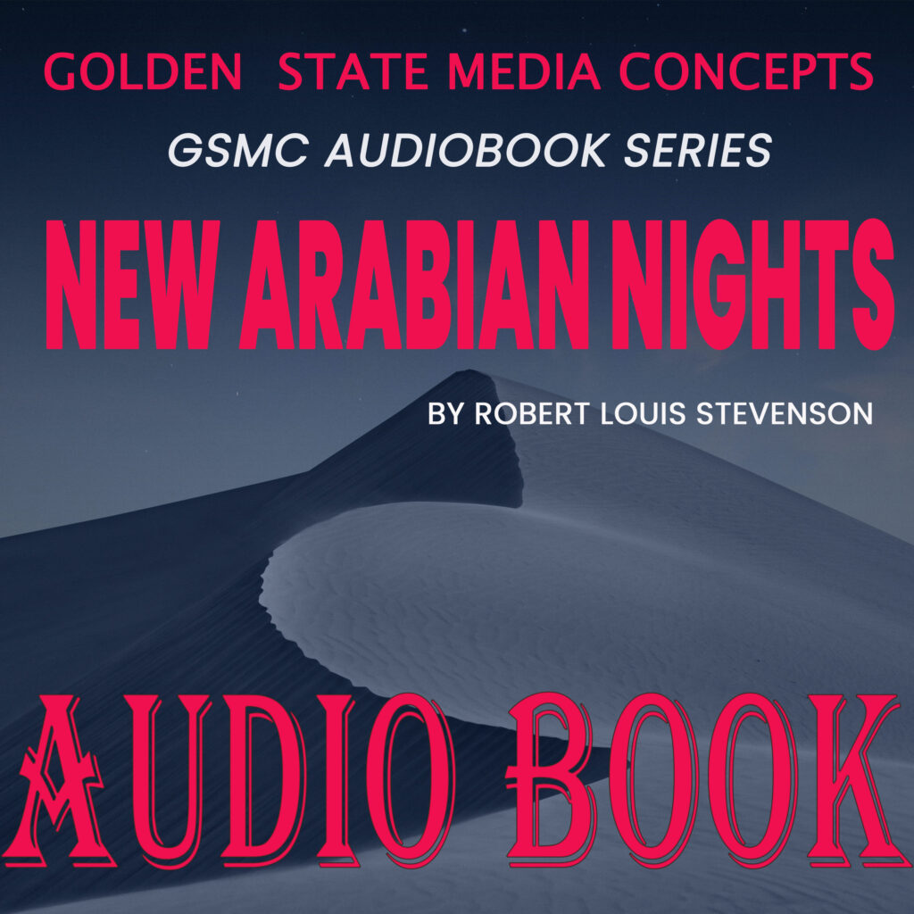 GSMC Audiobook Series: New Arabian Nights