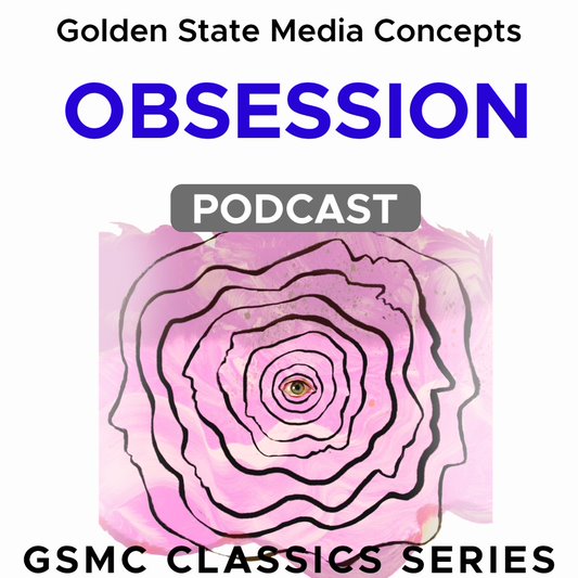 GSMC Classics: Obsession