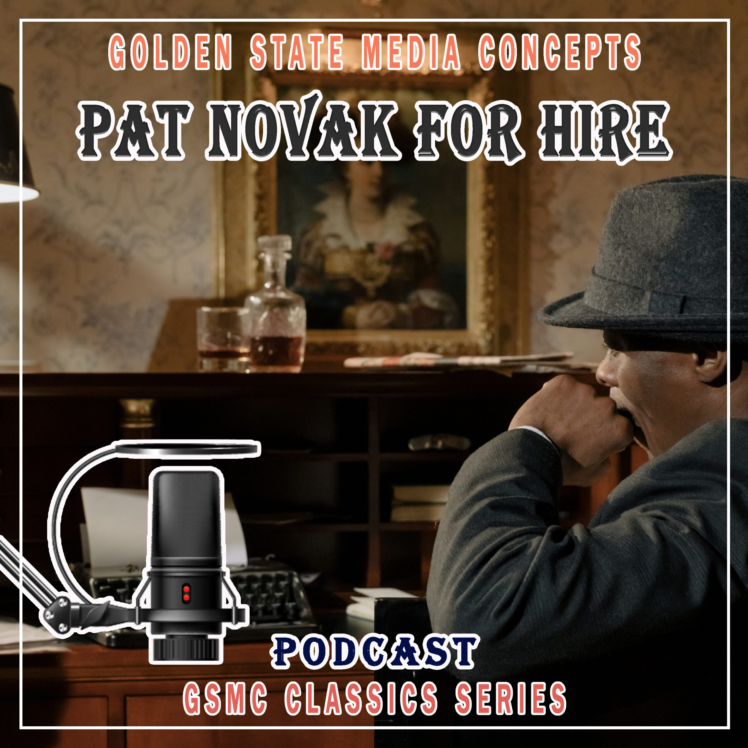 GSMC Classics: Pat Novak for Hire