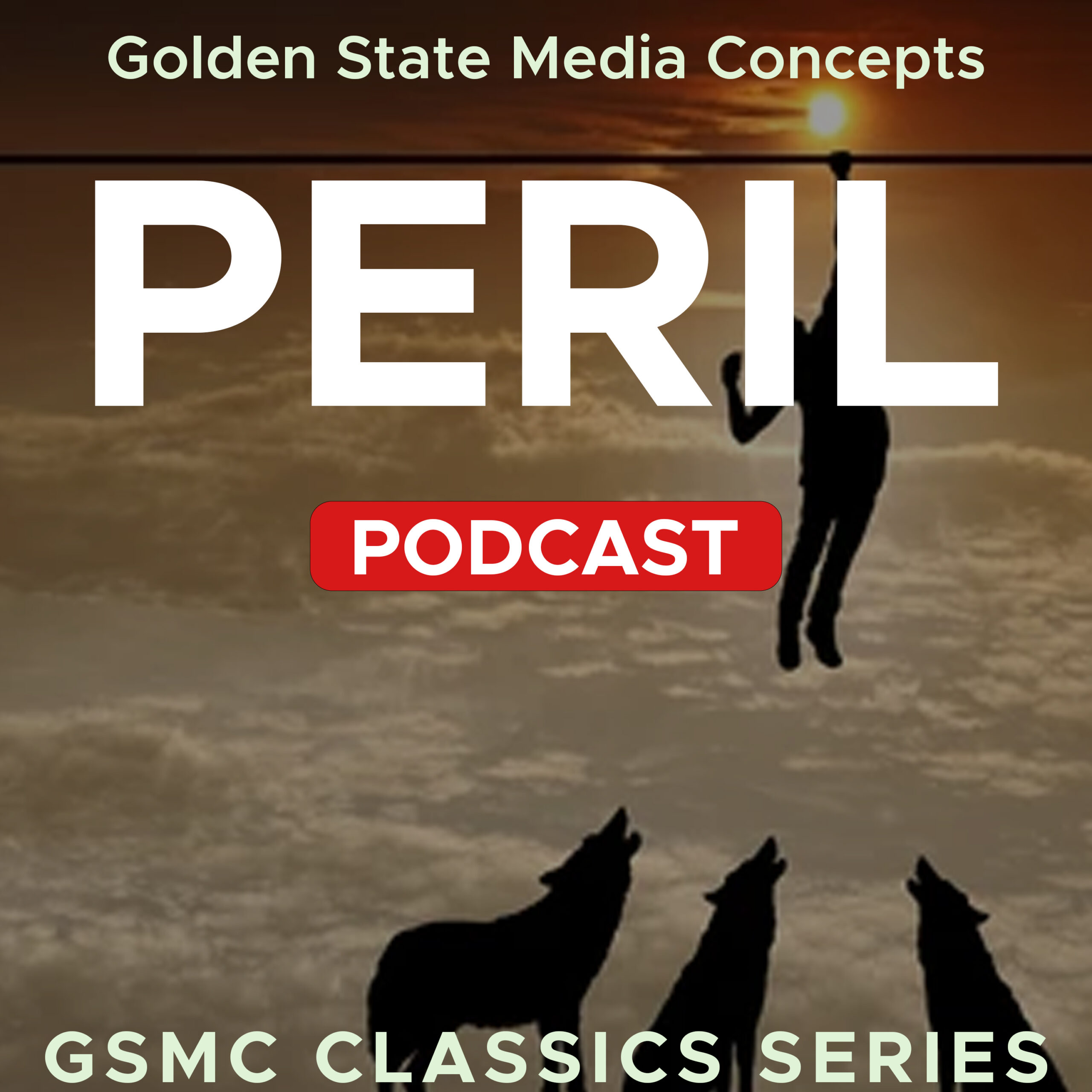 GSMC CLASSICS: PERIL​