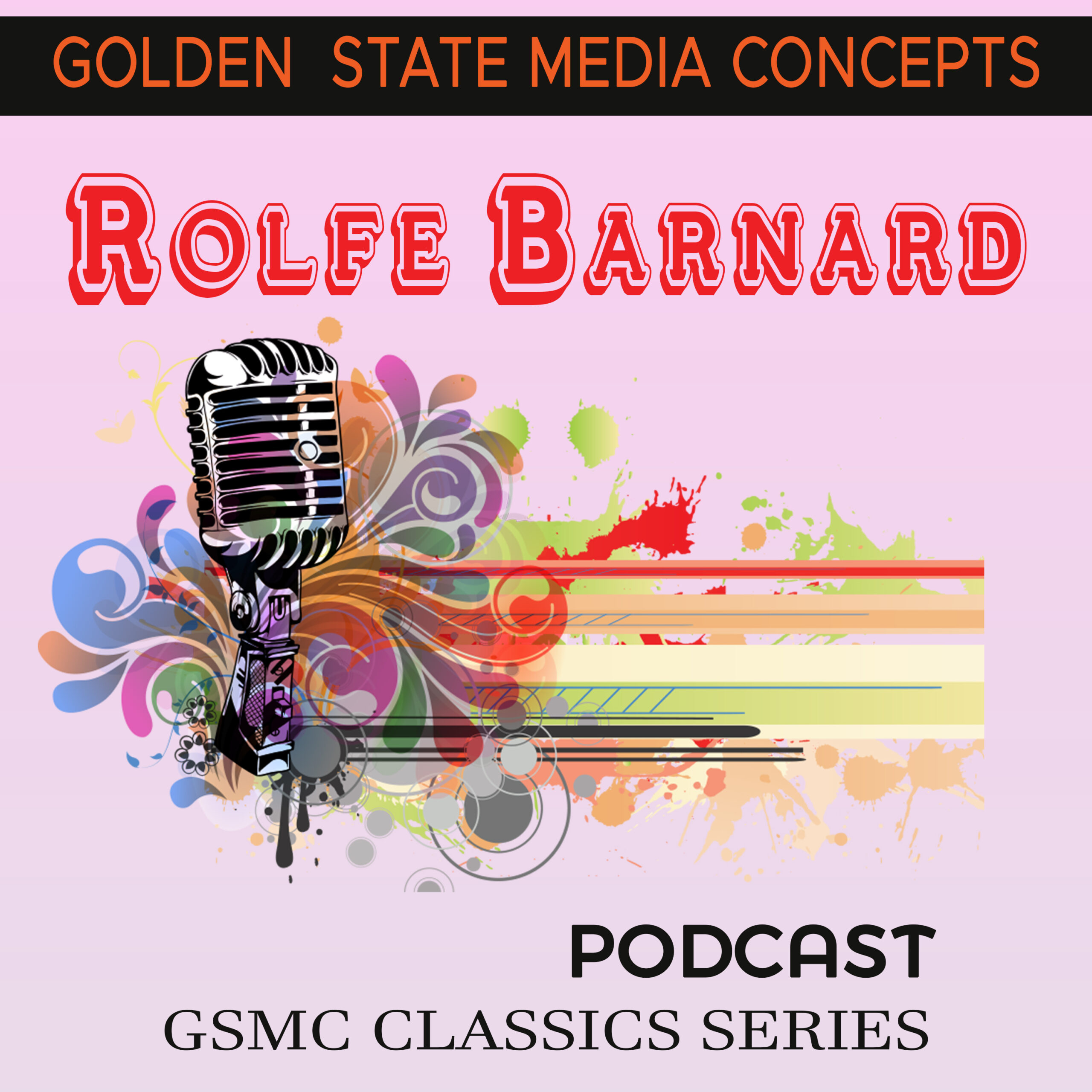 GSMC Classics: Rolfe Barnard