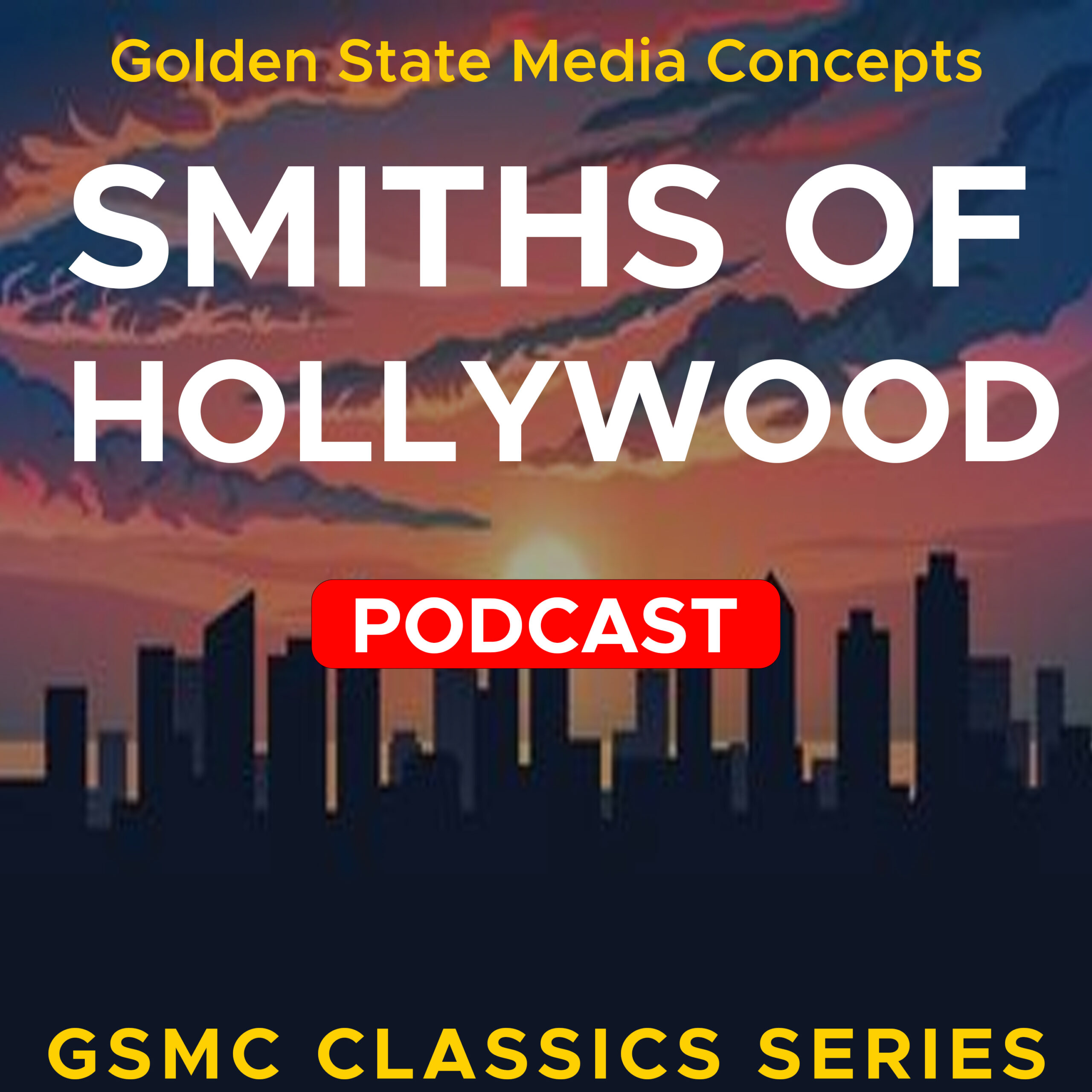 Smiths of Hollywood