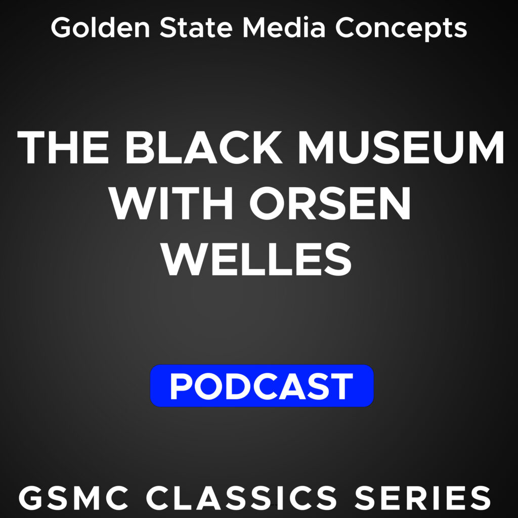 GSMC Classics: The Black Museum