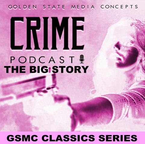 GSMC CLASSICS - THE BIG STORY
