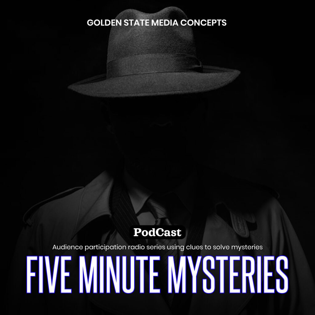 GSMC CLASSICS - FIVE MINUTE MYSTERIES