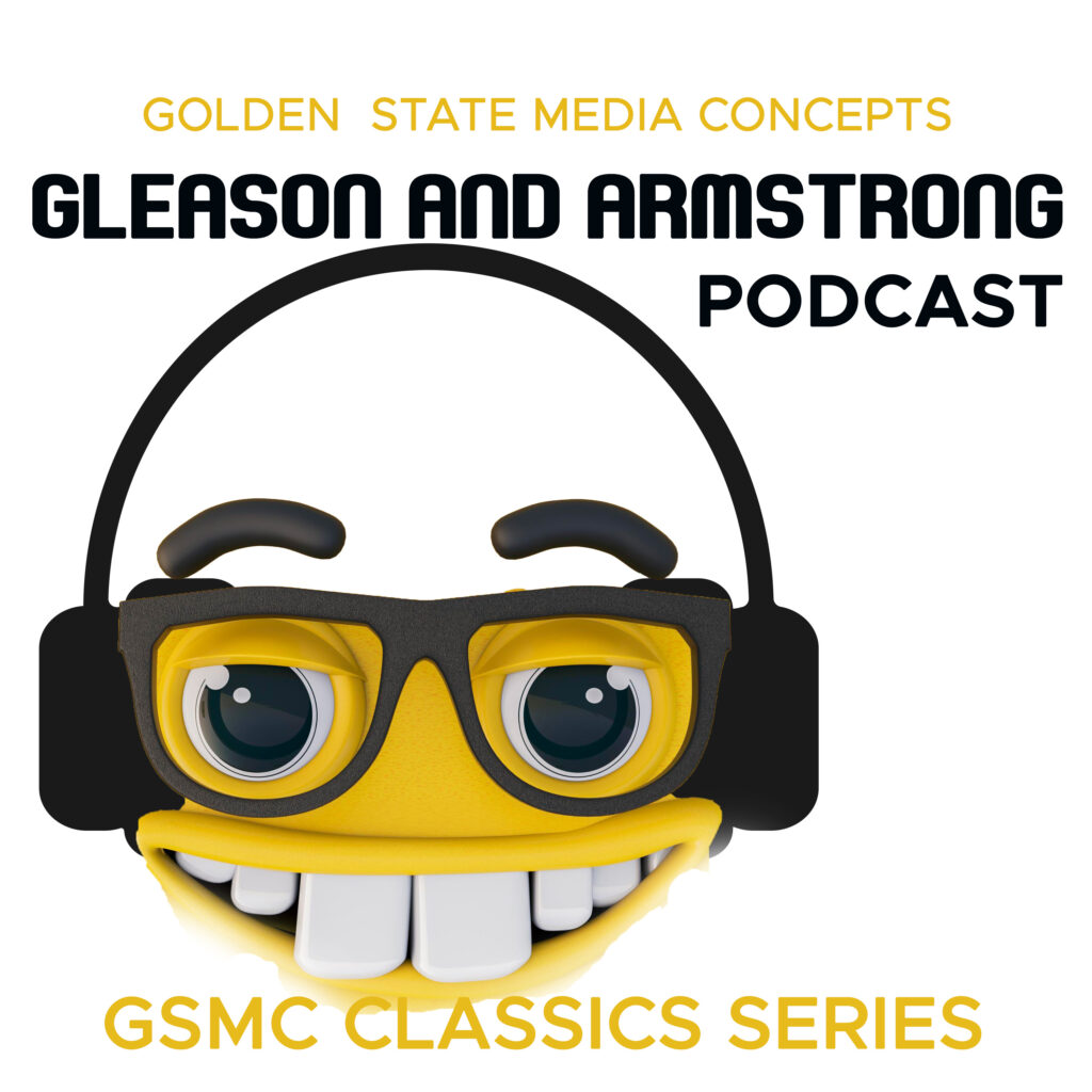 GSMC CLASSICS - GLEASON AND ARMSTRONG